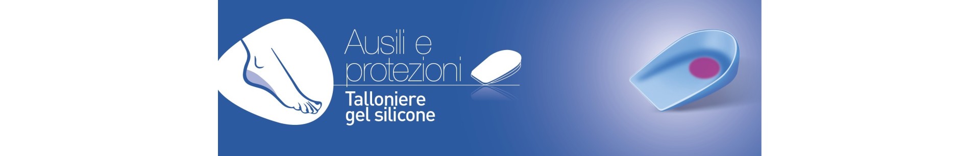 Talloniere gel silicone podologia ed estetica