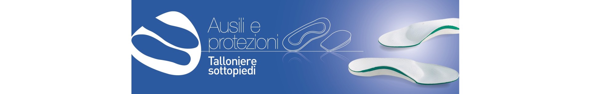 Talloniere, sottopiedi, accessori podologia