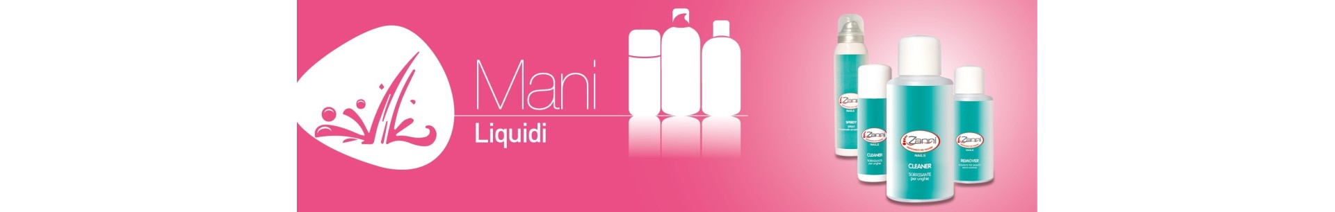 Liquidi per podologia ed estetica