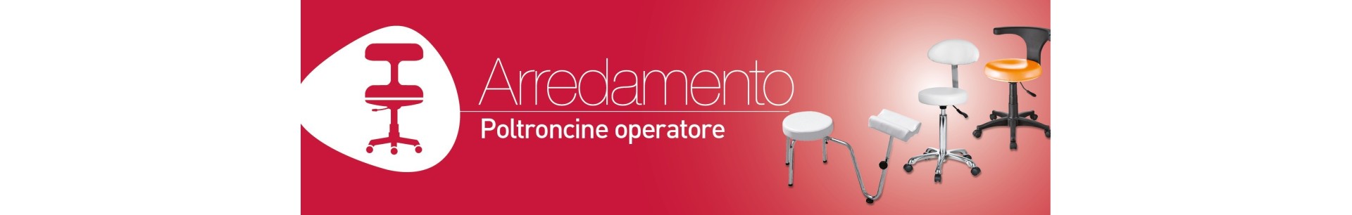 Poltroncine Operatore